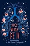 A dos metros de ti by Rachael Lippincott