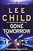 Gone Tomorrow (Jack Reacher, #13)