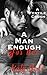 A Man Enough for Her
