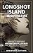 Longshot Island by Daniel Scott White