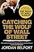 Catching the Wolf of Wall Street