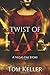 Twist of Fae (Vegas Fae, #3)