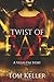 Twist of Fae (Vegas Fae, #3)