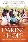 Daring to Hope: F...