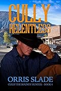 Cully: Relentless:
