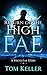 Return of the High Fae (Vegas Fae, #1)