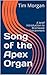 Song of the Apex Organ: A b...