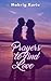 Prayers to Find love by Mabrig Korie