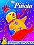 The Piñata