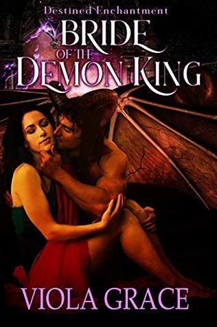 Bride of the Demon King (Destined Enchantment #1)