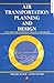 Air Transportation Planning...