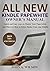 ALL-NEW KINDLE PAPERWHITE O...