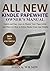 ALL-NEW KINDLE PAPERWHITE OWNER’S MANUAL by John A. Wilson