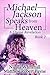 Michael Jackson Speaks from Heaven by Matthew Robert Payne