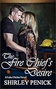 The Fire Chief's Desire