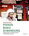 Pohon Buku di Bandung: Sejarah Kecil Komunitas Buku di Bandung 2000-2009