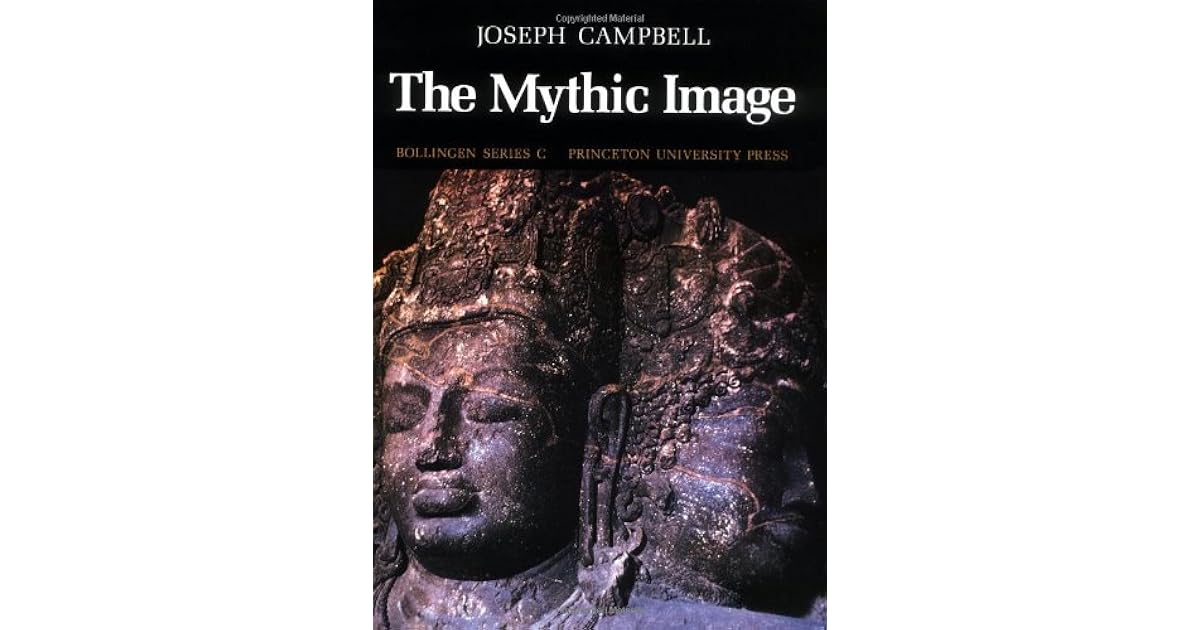 The Mythic Image by Joseph Campbell