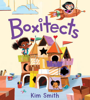 Boxitects: A Creative Classroom Story About Teamwork and Building Big Ideas for Children (Ages 4–8)