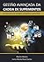 Gestão Avançada da Cadeia de Suprimentos:: Em busca de uma vantagem competitiva e sustentável (Portuguese Edition)
