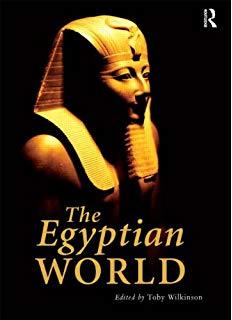 The Egyptian World (Routledge Worlds)