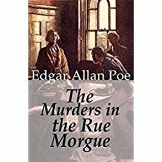 The Murders in the Rue Morgue