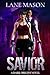 Savior (Dark Origins Book 1)
