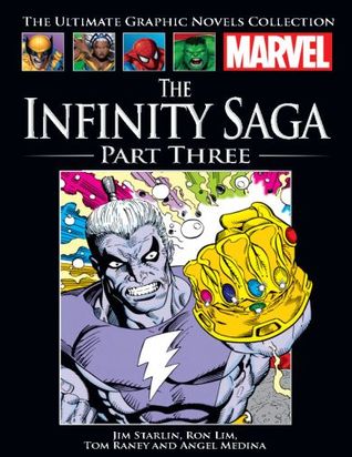 The Infinity Saga Part Three  (Marvel Ultimate Graphic Novels Colection #152)