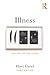 Illness: The Cry of the Flesh