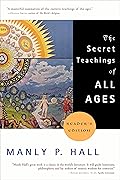 The Secret Teachings of All Ages 
