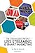 Live Streaming is Smart Marketing by Paul William Richards