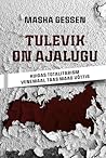Tulevik on ajalug...