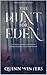 The Hunt for Eden by Quinn Winters