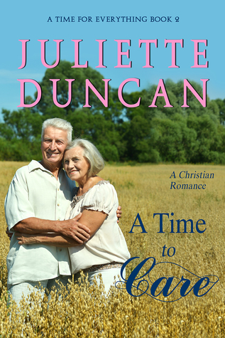 A Time to Care  (A Time for Everything, #2)