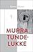 Murra tundelukke