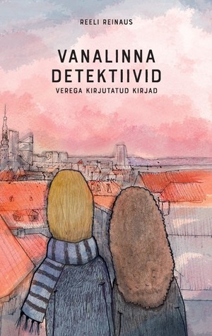 Vanalinna detektiivid: Verega kirjutatud kirjad (Hardcover)