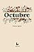 Octubre by Patricia Agüero