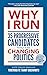 Why I Run: 35 Progressive C...