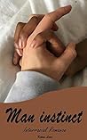 Man instinct