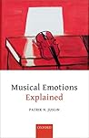 Musical Emotions Explained: Unlocking the Secrets of Musical Affect