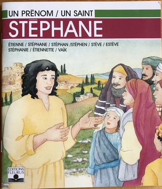 Stéphane (Un prénom / un saint)