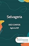 Selvageria: Dez contos - Agência Riff (Portuguese Edition)
