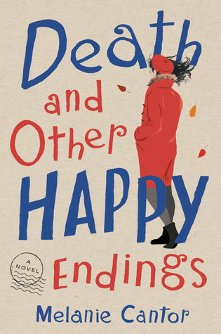 Death and Other Happy Endings (Hardcover)