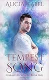 Tempest Song: Unr...