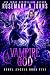 Vampire God (Rebel Angels #5)