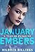 January Embers (A Year In P...
