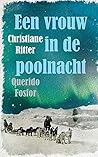 Een vrouw in de poolnacht by Christiane Ritter