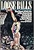 Loose Balls: The Short, Wild Life of the American Basketball Association