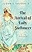 The Arrival of Lady Suthmeer