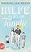Hilfe, ich date eine Familie! by Maximilian Reich