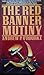 Red Banner Mutiny